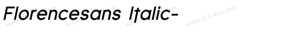 Florencesans Italic字体转换